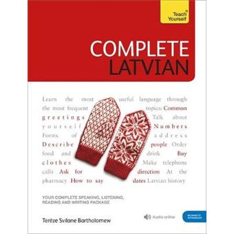 Complete Latvian Learn To Read, Write, Speak And Understand Latvian Teach Yourself - 1