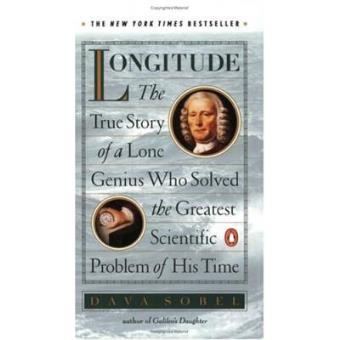 Longitude:the True Story of a Lone Genius Who Solved the Greatest Scientific Problem of His Time - 1