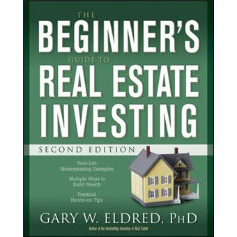 The Beginner's Guide to Real Estate Investing - Paperback - 2008 - 1