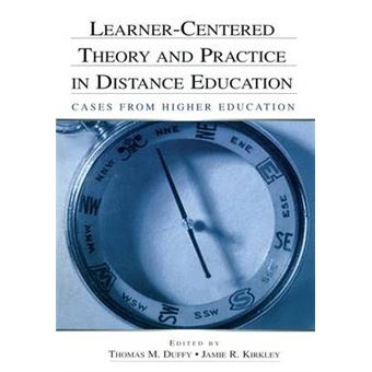 Learner-Centered Theory and Practice in Distance Education - Cases from Higher Education - Paperback - 2003 - 1