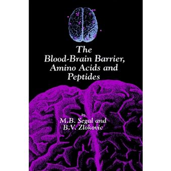 The Blood-Brain Barrier, Amino Acids and Peptides - Hardback - 1990 - 1