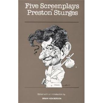 Five Screenplays by Preston Sturges - 1