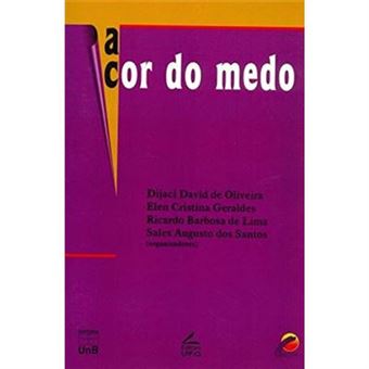 A Cor Do Medo,  Sâerie Violãencia Em Manchete - 1