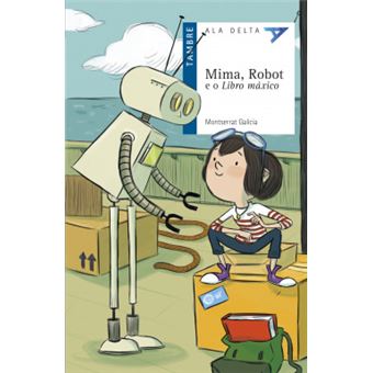 Mima, Robot E O Libro Máxico - 1