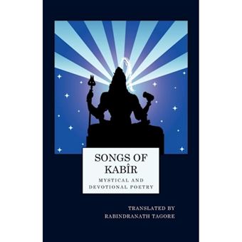 Songs of Kabir - Paperback / softback - 2009 - 1