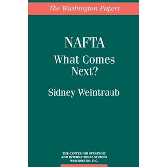 NAFTA - What Comes Next? - Paperback - 1994 - 1