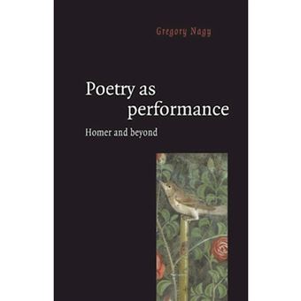 Poetry as Performance - Homer and Beyond - Paperback - 1996 - 1