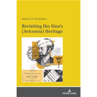 Revisiting Ibn Sinas Avicenna Heritage By Peter Lang Ag - 1