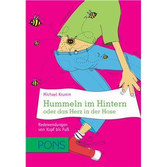 Hummeln im Hintern oder das Herz in der Hose | Michael Krumm - 1