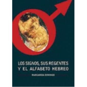 Los signos, sus regentes y el alfabeto hebreo - 1