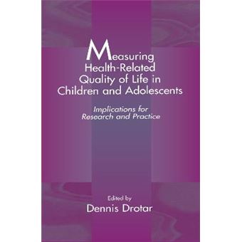 Measuring Health-Related Quality of Life in Children and Adolescents - Implications for Research and Practice - Hardback - 1998 - 1