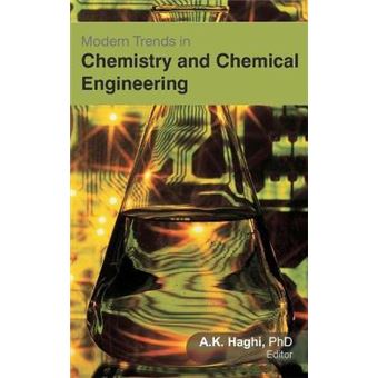 Modern Trends in Chemistry and Chemical Engineering - Hardback - 2012 - 1