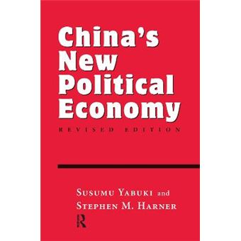 China'S New Political Economy Revised Edition - 1
