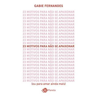 23 Motivos para Não Se Apaixonar: (Ou para Amar Ainda Mais) - 1