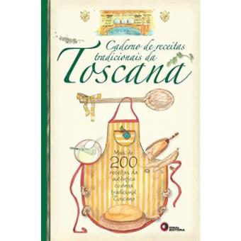 Caderno De Receitas Tradicionais Da Toscana - 1