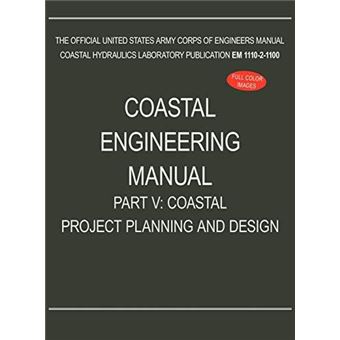 Coastal Engineering Manual Part V - 1
