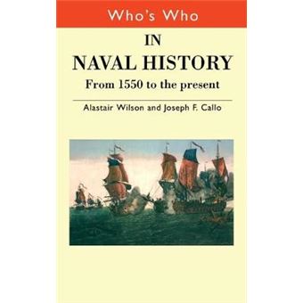 Who's Who in Naval History - Hardback - 2004 - 1
