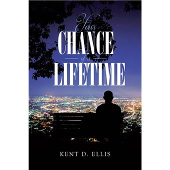 Your Chance of a Lifetime - 1