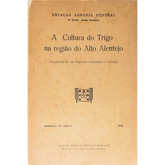 A cultura do trigo na região do alto alentejo. - 1