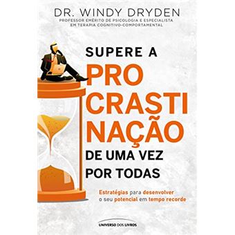 Supere A Procrastinação De Uma Vez Por Todas - 1