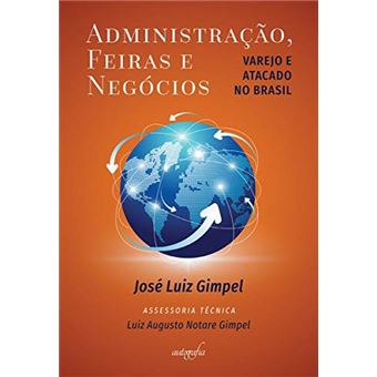 Administração, Feiras e Negócios: Varejo e Atacado no Brasil - 1