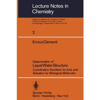 Determination of Liquid Water Structure - Coordination Numbers for Ions and Solvation for Biological Molecules - Paperback - 1976 - 1