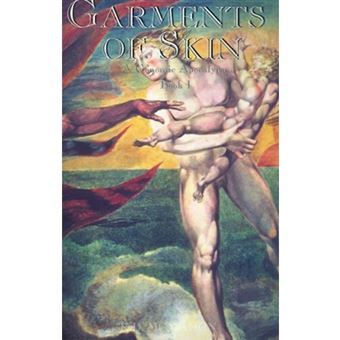Garments of Skin - Hardback - 2005 - 1