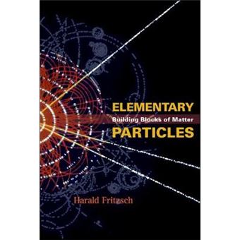 Elementary Particles - Building Blocks of Matter - Hardback - 2005 - 1