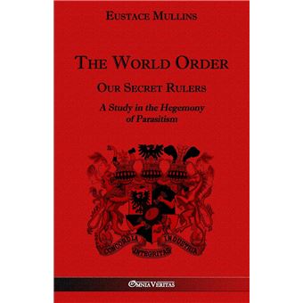 World Order  Our Secret Rulers - 1