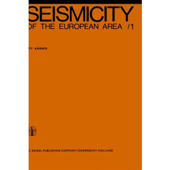Seismicity of the European Area - Part I - Hardback - 1971 - 1