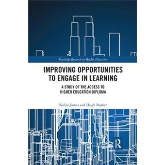Improving Opportunities To Engage In Learning A Study Of The Access To Higher Education Diploma - 1