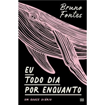 Eu todo dia por enquanto: um quase diário (livro autografado) - 1