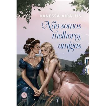 Não Somos Melhores Amigas - 1
