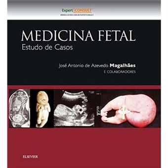 Medicina Fetal. Estudo De Casos - 1