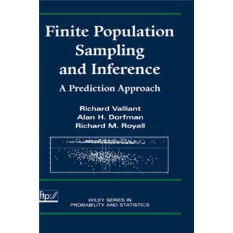Finite Population Sampling and Inference - A Prediction Approach - Hardback - 2000 - 1