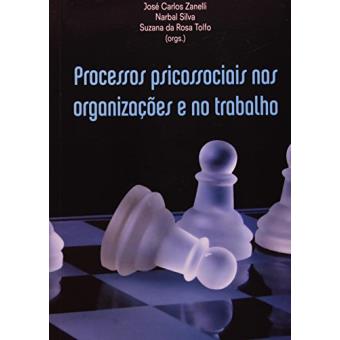 Processos Psicossociais Nas Organizacoes E No Trabalho - 1