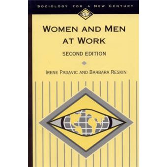Women And Men At Work, Sociology For A New Century Series - 1