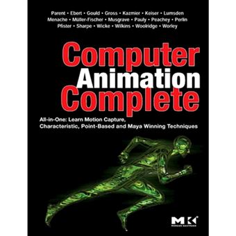 Capa Animation Computer Animation Complete All-In-One: Learn Motion Capture ...