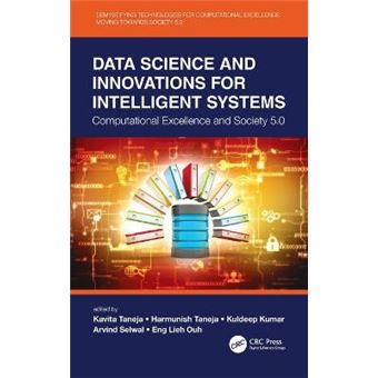 Data Science And Innovations For Intelligent Systems - 1