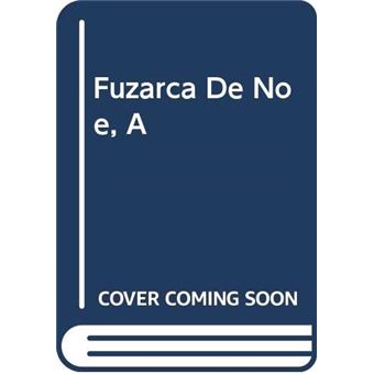 A Fuzarca De Noe  02Ed - 1