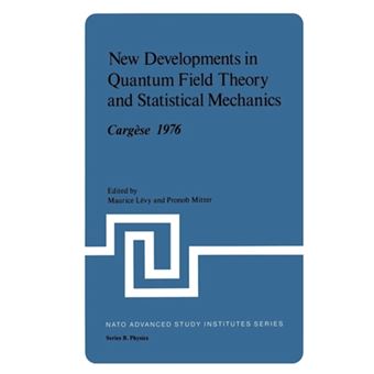 New Developments in Quantum Field Theory and Statistical Mechanics Cargese - Paperback - 1977 - 1