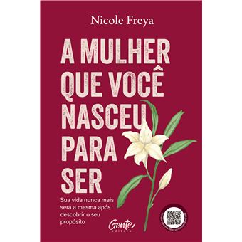 A Mulher Que Você Nasceu Para Ser - 1