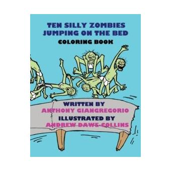 Ten Silly Zombies Jumping On The Bed Coloring Book - 1