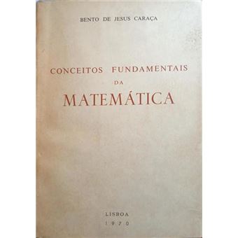 Conceitos fundamentais da matemática. [5.ª edição] - 1