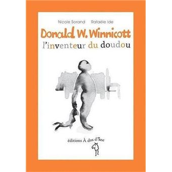 Donald W. Winnicott, l'inventeur du doudou - 1