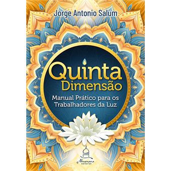 Quinta Dimensão - Manual Prático para os Trabalhadores da Luz - 1