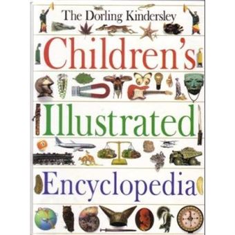 Dorling Kindersley Children'S Illustrated Encyclopedia - [Version Originale] - 1