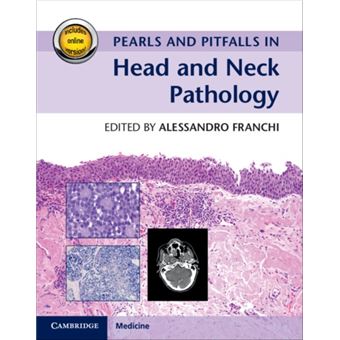 Pearls And Pitfalls In Head And Neck Pathology With Online Resource By Cambridge University Press - 1
