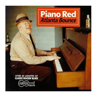 Piano Red-Atlanta Bounce - 1