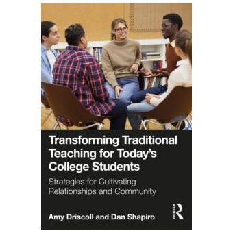 Transforming Traditional Teaching For Todays College Students - 1